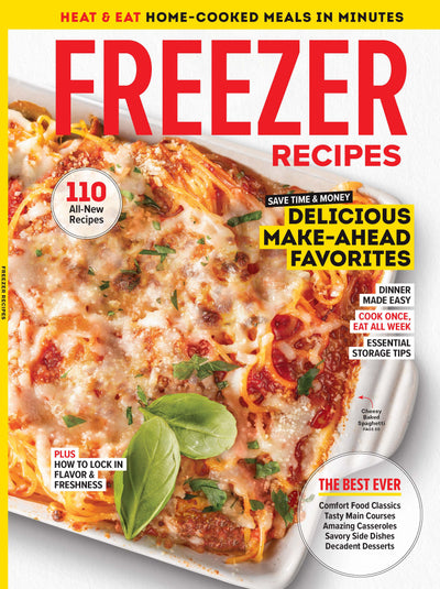 Freezer Recipes - 110 All-New Recipes: Breakfasts, Casseroles, Pasta, Desserts, Party Foods, Soups, Stews, Storage, Freezer Burn, Vacuum Seal Tips, Flavor Lock Techniques, Money & Time Saving Meals! - Magazine Shop US