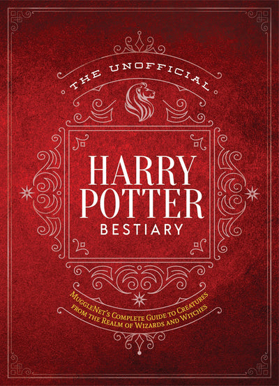 MuggleNet - The Unofficial Bestiary - Magazine Shop US